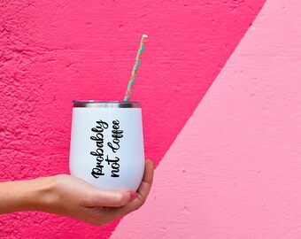 Download Probably Wine Svg Etsy