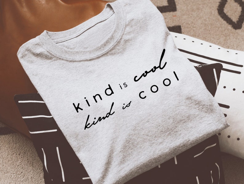 Download Clip Art Kind Is Cool Svg Png File Trendy Womens Shirt Svg For Cricut Quote Kindness Shirt Svg Minimalist Design Women Inspirational Graphic Tee Svg Art Collectibles