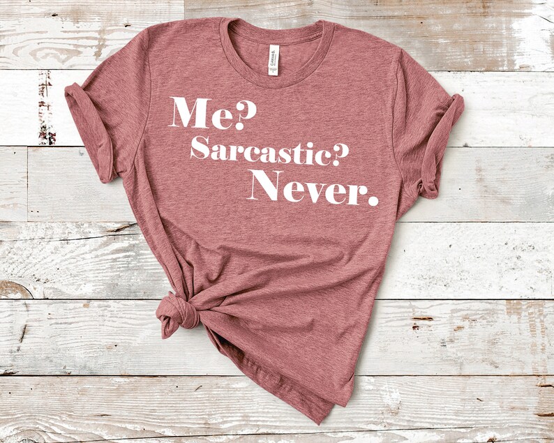 Download Me sarcastic never svg funny saying quotes shirt svg funny ...