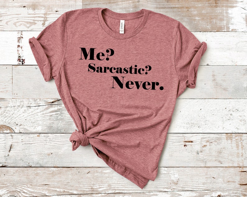 Download Me sarcastic never svg funny saying quotes shirt svg funny ...