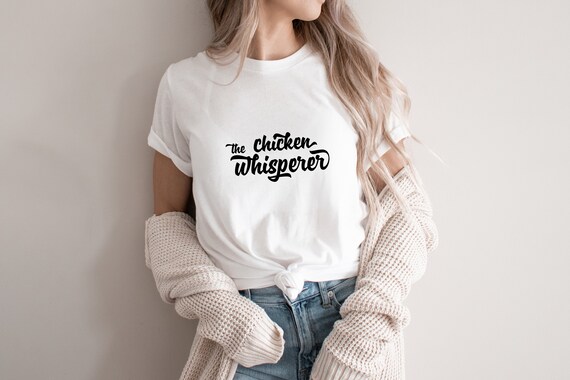 Download The chicken whisperer svg png file Local farmer shirt svg ...