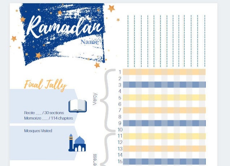 May include: A printable Ramadan tracker with a blue and gold star design. The tracker includes sections for reciting the Quran, memorizing chapters, and visiting mosques. The tracker has a grid with 15 rows and a column for each day of Ramadan.