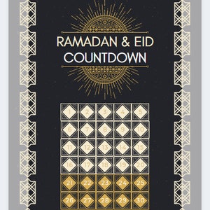May include: A black and gold Ramadan and Eid countdown calendar with a decorative sunburst design at the top. The calendar has 30 numbered squares arranged in a grid.