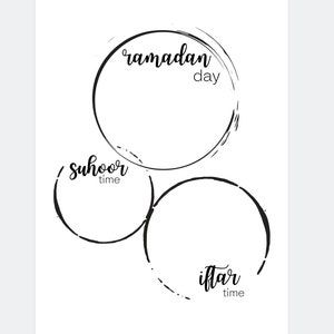 May include: Black and white printable Ramadan planner with three circles. The top circle says "ramadan day", the left circle says "suhoor time", and the right circle says "iftar time".