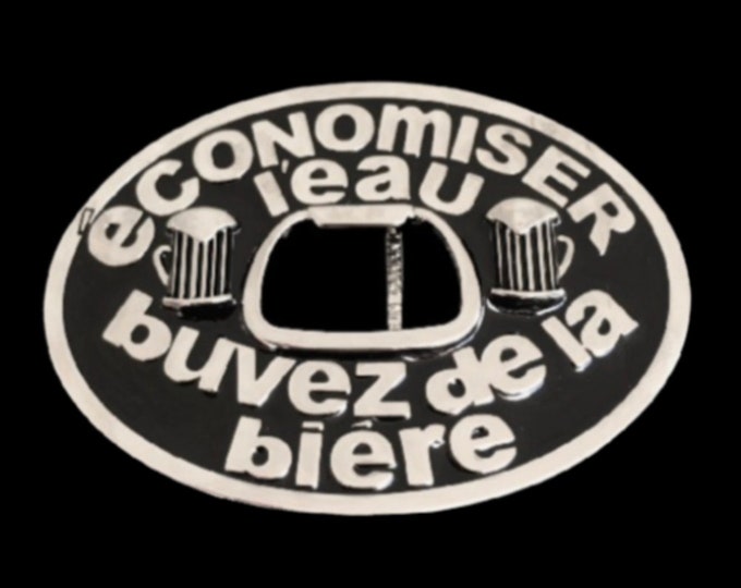 Boucle De Ceinture Economiser L'eau Buvez Biere French Fun Buckle