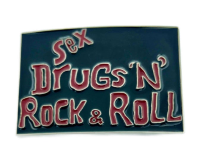 Sex Drugs N Rock & Roll Belt Buckle