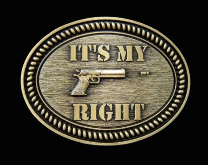 Second Amendment Belt Buckle Gun It’s My Rights