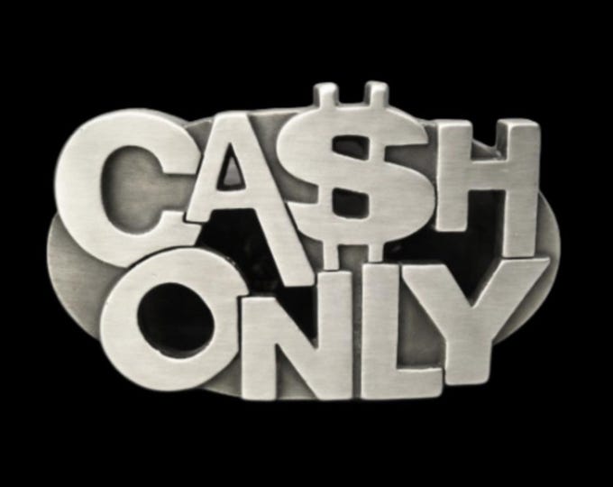Cash Only Money Dollar Funny Metal Belt Buckle