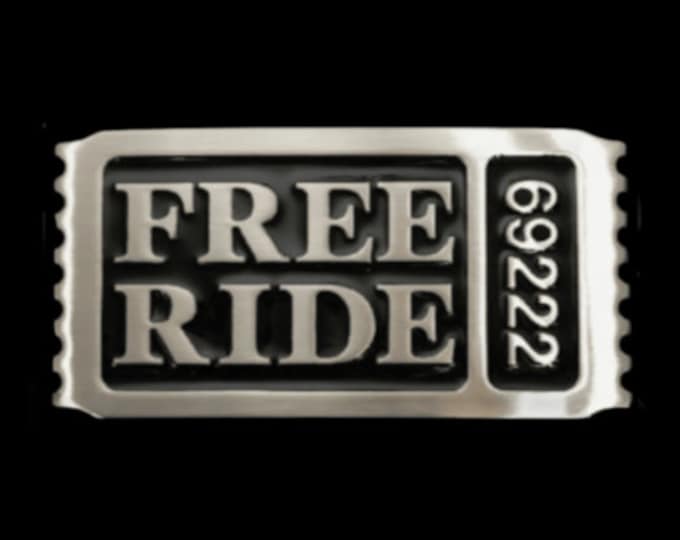 Belt Buckle Free Ride Ticket Amusement Park Joke Humor Cool Funny Buckles