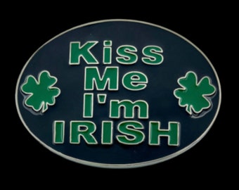 Kiss Me I'm Irish Shamrock Bar Joke Humor Funny Belt Buckle