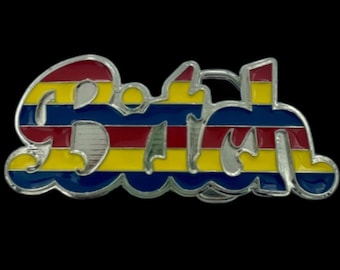 Bitch Belt Buckle Rainbow Flag Gay Name Calling Humor Funny Buckles Belts