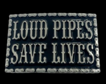 Loud Pipes Save Lives Motorcycle Chain Belt Buckle