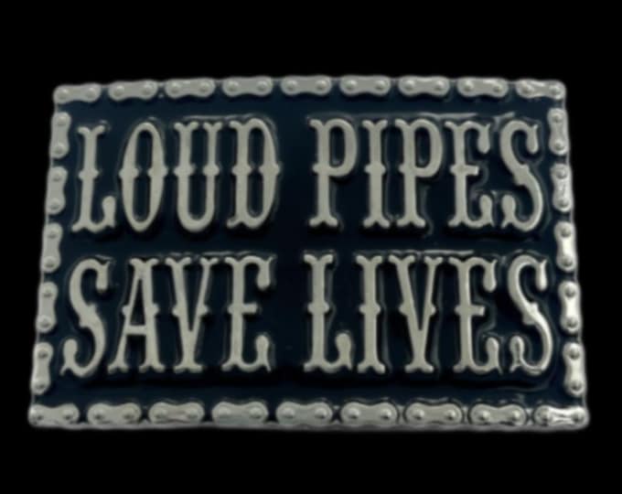 Loud Pipes Save Lives Motorcycle Chain Belt Buckle
