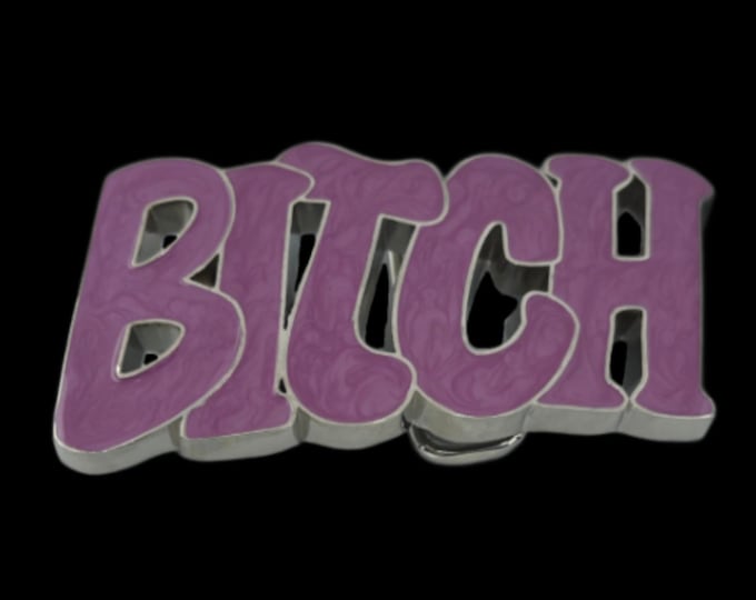 Belt Buckle Bitch Girly Name Calling Fun Humor Pink Buckles