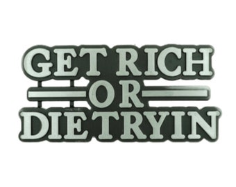 Belt Buckle Get Rich Die Trying Money Quote Finance Stock Market