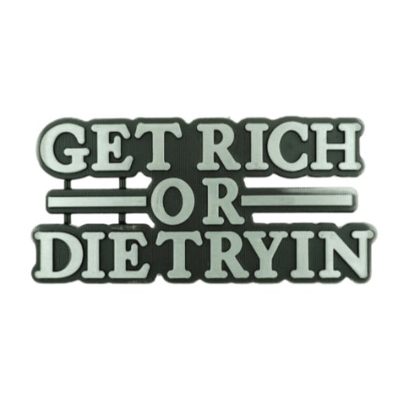 Belt Buckle Get Rich Die Trying Money Quote Finance Stock Market