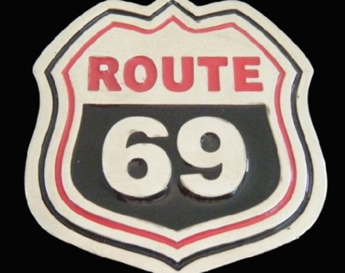 Route 69 Street Highway Hwy Humor Belt Buckle Boucle De Ceinture