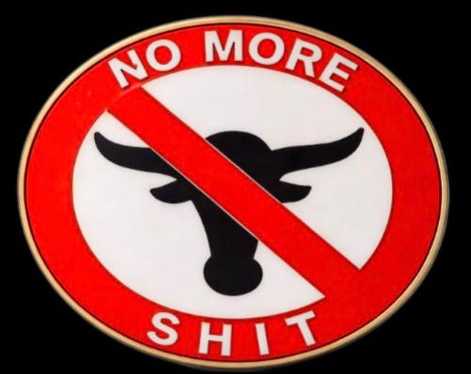 No More Bullshit Humor Bar Joke Fun Funny Belt Buckle Buckles