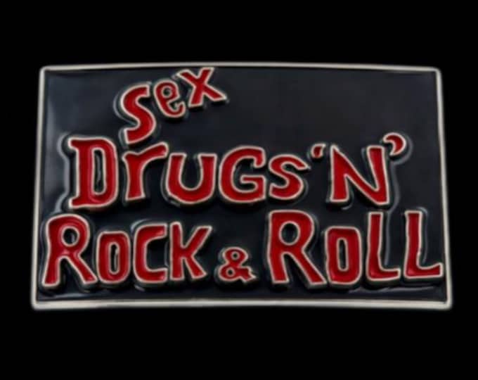 Sex Drugs N Rock & Roll Belt Buckle