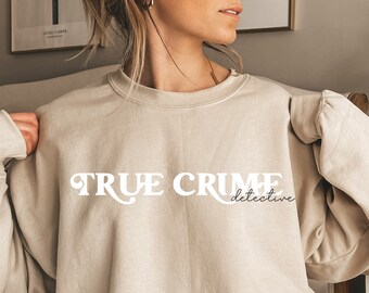 True Crime Sweatshirt | Krimsinell True Crime Detektiv Shirt | Krimi Show Lover Sweatshirt | Krimi Show Crewneck | Kriminell Tv Show Geschenk