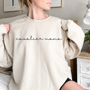 Cavalier Mom Sweatshirt, Dog Mom Sweatshirt, Dog Mama Crewneck, Cavalier Mama Tee, Dog Lover Gift, Cavalier King Charles Spaniel Shirt