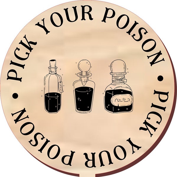 pick your poison floral pick Laser engraver file Glowforge SVG, PNG. For use with wood or acrylic laser material.