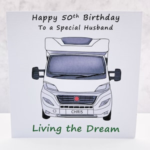 Personalised Motorhome Birthday Card, 40th 50th 60th 70th Any Age, Campervan, Van Life, Living The Dream