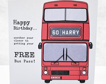 Personalised Birthday Card, OAP Birthday Card, Almost Bus Pass Day