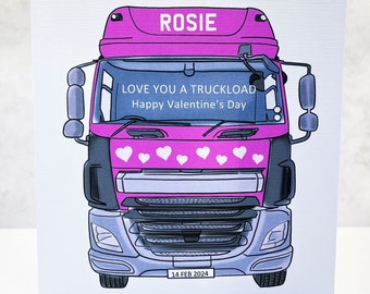 Personalised Valentines Card Truck Valentine's Love You a Truckload Funny Valentine's Lorry Wagon