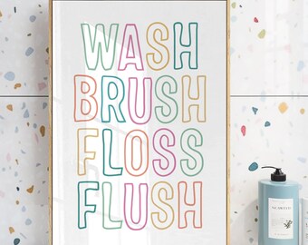 Wasborstel Floss Flush Print, kinderbadkamer kunst aan de muur, kinderbadkamer regels, badkamer afdrukbare kunst