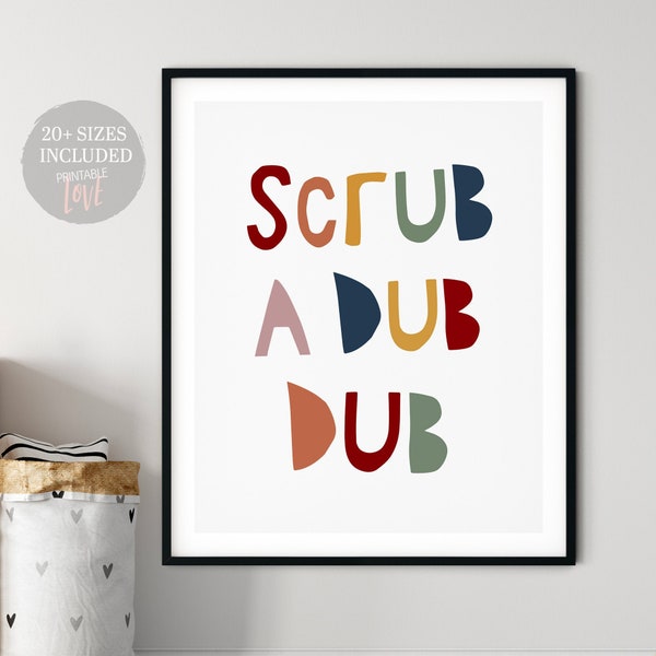 Scrub a Dub Dub, Kids Bathroom Art, Bathroom Sign, Kids Bathroom Printable Art, Bathroom Decor, Funny Washroom Print, Kids Bathroom Art