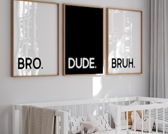 Decoración de pared "Bro Dude Bruh", Letrero de hermanos, Decoración para habitación de niños, Lámina "Bro", Habitación de adolescente, Decoración para sala de juegos de niños, Arte de pared para adolescentes, Ideas para habitación de niños