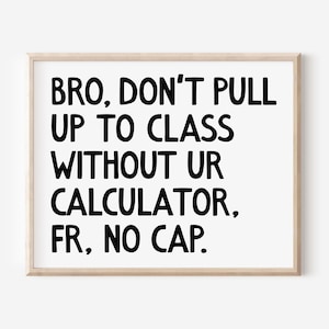 Middle High School Classroom Art, Math Poster, Gen Z Slang School Print Teacher Class Rules, 5th 6th 7th 8th 9th Grade Sign DIGITAL DOWNLOAD