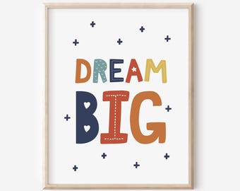 Dream Big Nursery Wall Art, Dream Big Print,  Dream Big Printable Nursery Wall Art