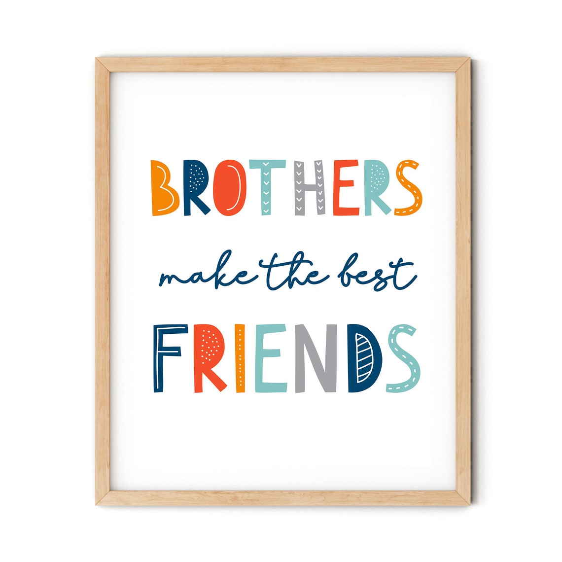 Brothers Make the Best Friends Wall Art Brothers Quote Etsy España