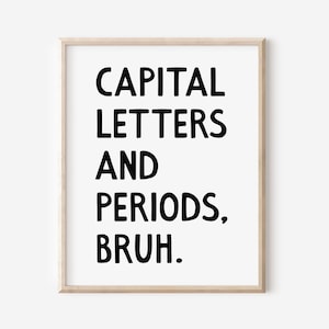 Middle High School Classroom Wall Art, English ELA History Poster, Teacher Classroom Rules, 5th 6th 7th 8th 9th Grade Sign DIGITAL DOWNLOAD