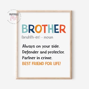 Brother Definition Sign, Kids Room Definition Wall Art, Brothers Quote Art
