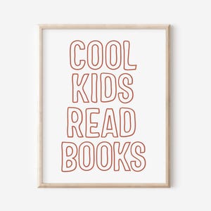 Cool Kids Read Books Print, Reading Quote, Nursery Decor, Classroom Wall Art, Read More Books Nursery & Kids Art, Reading Corner, Read Art