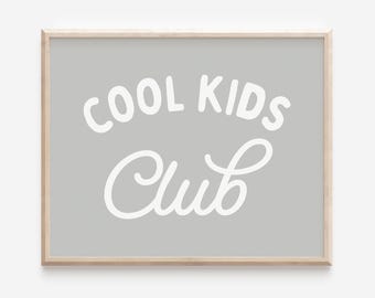 Cool Kids Club Print, Playroom Printable, Modern Nursery Decor, Siblings Room, Minimalist Neutral Kids Art, Kids Wall Art, Instant Download