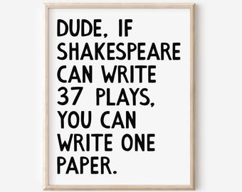 Funny English Classroom Wall Decor, Shakespeare Print, Middle High School English Teacher, Funny Teacher Classroom Poster, DIGITAL DOWNLOAD