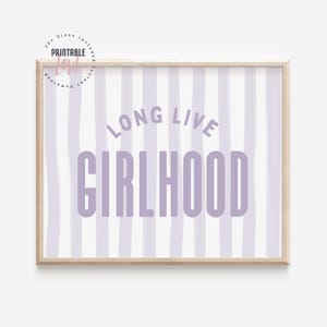 Long Live Girlhood Stripe Wall Art Print, Nursery Wall Art, Kids Room Print, Girls Nursery, Girls Room Decor, Striped Purple Girls Room
