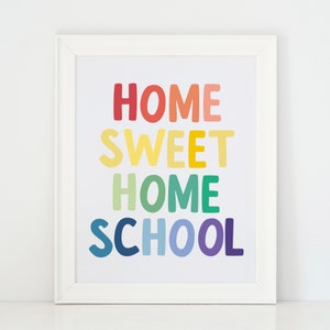 Home Sweet Homeschool Printable, Home School Print, Virtual School ...