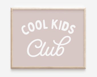 Cool Kids Club Print, Playroom Printable, Modern Nursery Decor, Siblings Room, Minimalist Neutral Kids Art, Kids Wall Art, Instant Download