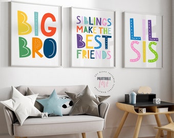 Set of 3 Siblings Printable Art: Big Bro, Siblings Make the Best Friends, Lil Sis, Kids Room Decor