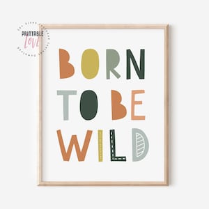 Born To The Wild Nursery Printable, Safari Nursery Decor, Safari Printable, Boys Nursery Print, Kids Room Decor Art