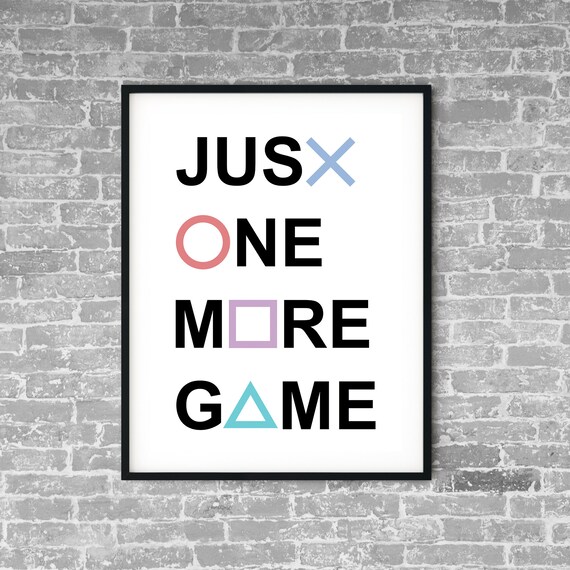 Just One More Game Printable Art | Etsy