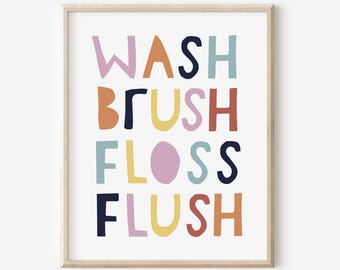 Wasborstel Floss Flush Print, kinderbadkamer kunst aan de muur, kinderbadkamer regels, badkamer afdrukbare kunst