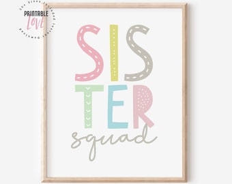 Sister Squad Print, Sisters Printable Art, Sister Quote, Girls Room Decor, Siblings Printable Art, Twins Decor