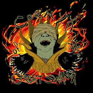 Puede incluir: Una ilustración digital de una criatura verde monstruosa con una venda en los ojos, que lleva una corona dorada y una capa negra. La criatura está rodeada de llamas y el texto "Corn King of the Great Swamp".