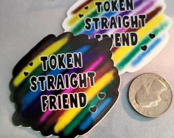 Token Straight Friend Sticker